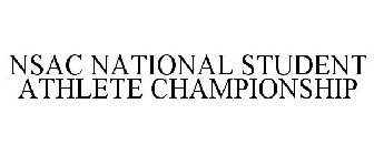 NSAC NATIONAL STUDENT ATHLETE CHAMPIONSHIP