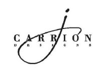 J CARRION DESIGNS