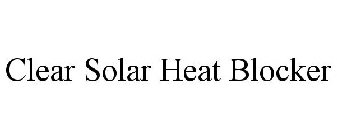 CLEAR SOLAR HEAT BLOCKER