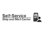 SELF-SERVICE SHIP AND MAIL CENTER