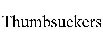 THUMBSUCKERS