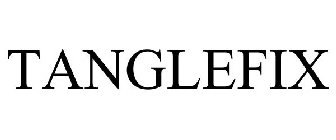 TANGLEFIX