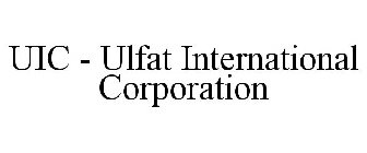 UIC - ULFAT INTERNATIONAL CORPORATION