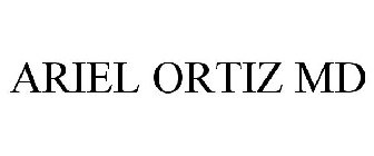 ARIEL ORTIZ MD