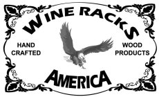 WINE RACKS AMERICA HAND CRAFTED WOOD PRODUCTS