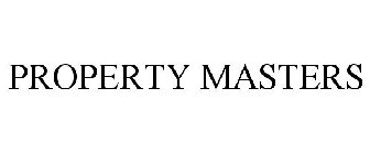 PROPERTY MASTERS
