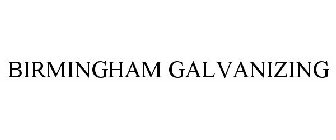 BIRMINGHAM GALVANIZING