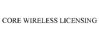 CORE WIRELESS LICENSING