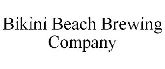 BIKINI BEACH BREWING COMPANY