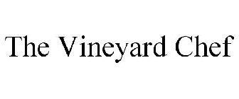 THE VINEYARD CHEF