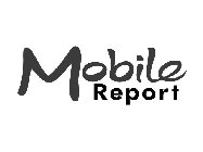 MOBILE REPORT