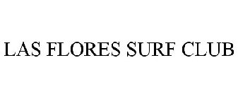 LAS FLORES SURF CLUB