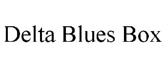 DELTA BLUES BOX