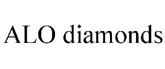 ALO DIAMONDS