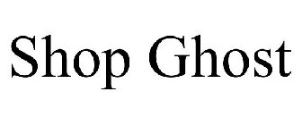 SHOP GHOST