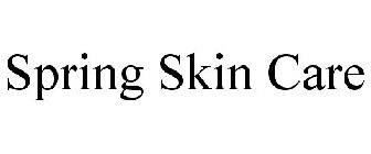 SPRING SKIN CARE