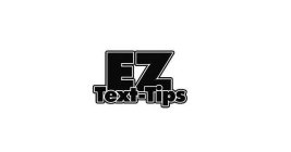 EZ TEXT-TIPS