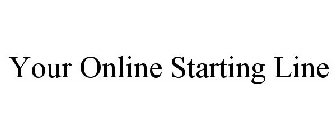 YOUR ONLINE STARTING LINE