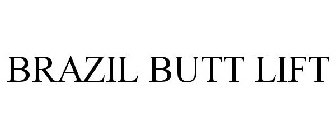 BRAZIL BUTT LIFT