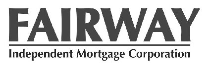 FAIRWAY INDEPENDENT MORTGAGE CORPORATION