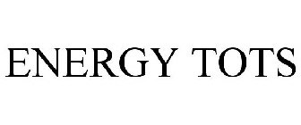 ENERGY TOTS