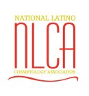 NLCA NATIONAL LATINO COSMETOLOGY ASSOCIATION
