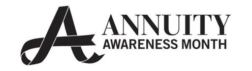 A ANNUITY AWARENESS MONTH
