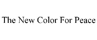 THE NEW COLOR FOR PEACE