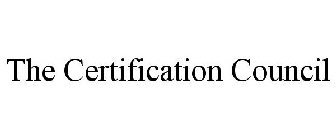 THE CERTIFICATION COUNCIL