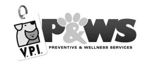 V.P.I. PAWS PREVENTIVE & WELLNESS SERVICES