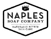 NAPLES SOAP COMPANY NATURALLY BETTER SKIN CARE