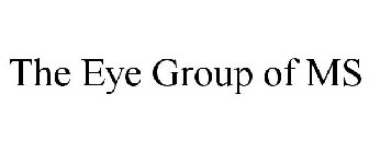 THE EYE GROUP OF MS