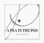 P A PEA IN THE POD MATERNITY