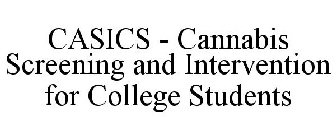 CASICS - CANNABIS SCREENING AND INTERVENTION FOR COLLEGE STUDENTS