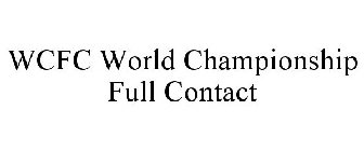 WCFC WORLD CHAMPIONSHIP FULL CONTACT
