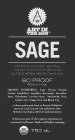 ART IN THE AGE SAGE CERTIFIED ORGANIC NEUTRAL SPIRITS DISTILLED WITH NORTH AMERICAN GARDEN HERBS AND BOTANICALS. A VIBRANT GARDEN SPIRIT BASED ON BERNARD MCMAHON'S 