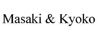 MASAKI & KYOKO