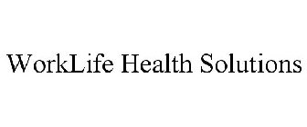 WORKLIFE HEALTH SOLUTIONS
