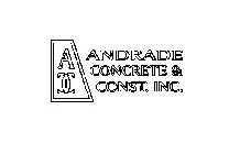 A CC ANDRADE CONCRETE & CONST. INC.