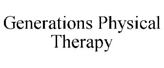 GENERATIONS PHYSICAL THERAPY