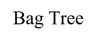 BAG TREE
