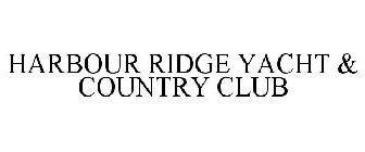 HARBOUR RIDGE YACHT & COUNTRY CLUB
