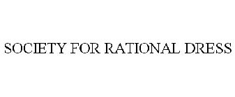 SOCIETY FOR RATIONAL DRESS