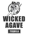 WICKED AGAVE TEQUILA