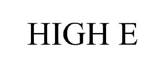 HIGH E