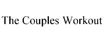 THE COUPLES WORKOUT