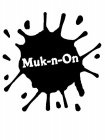 MUK-N-ON