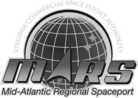 VIRGINIA COMMERCIAL SPACE FLIGHT AUTHORITY MARS MID-ATLANTIC REGIONAL SPACEPORT