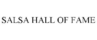 SALSA HALL OF FAME