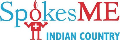 SPOKESME INDIAN COUNTRY